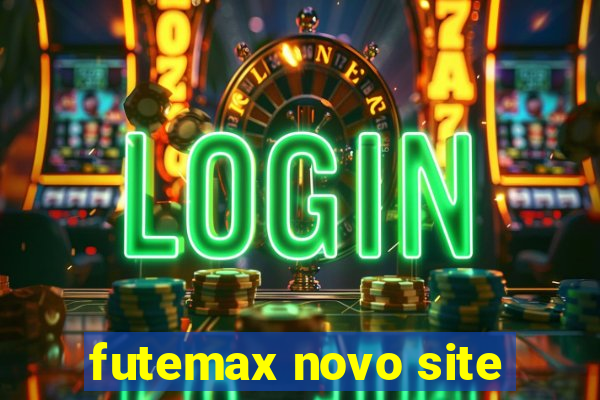 futemax novo site